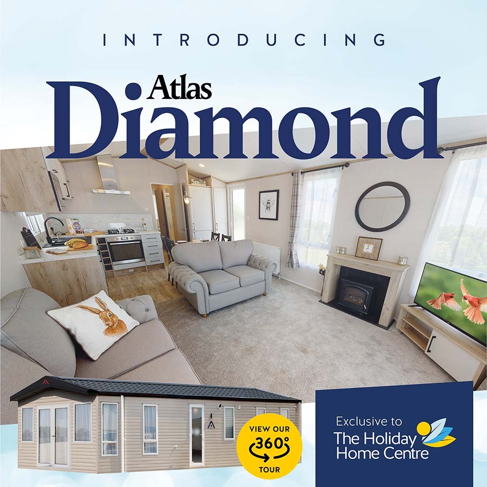 Introducing - Atlas Diamond. Exclusive to The Holiday Home Centre. View our 360 Tour.